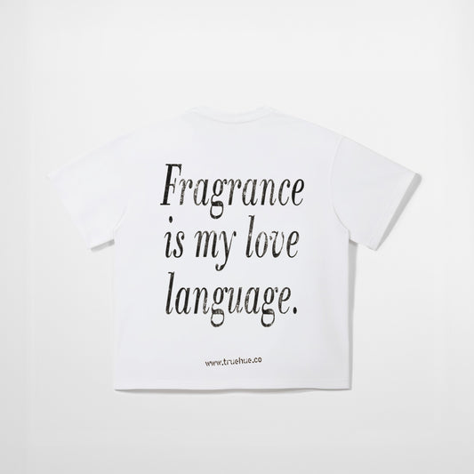 Fragrance Is My Love Language T-Shirt
