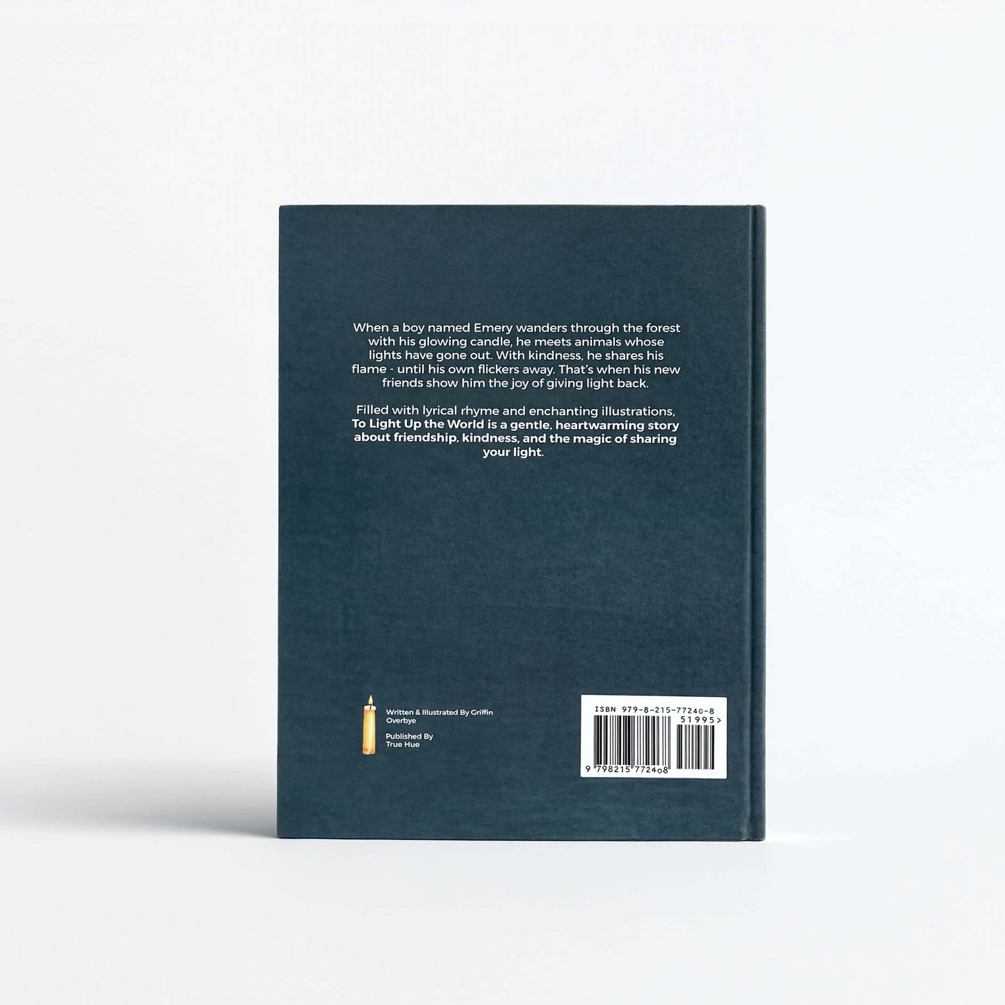 To Light Up The World - Children's Picture Book